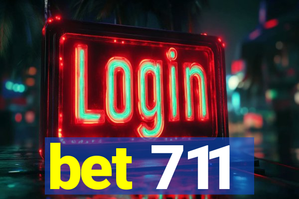 bet 711